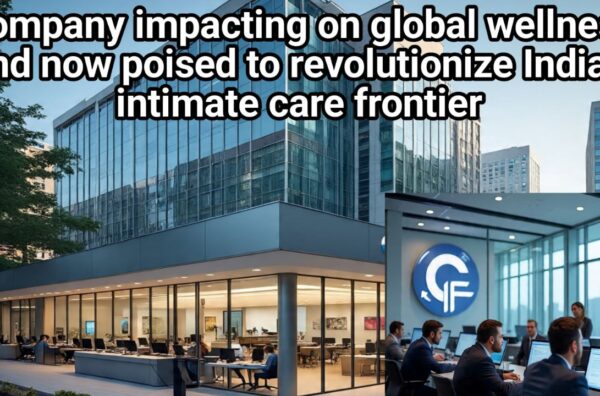 The Cupid Catalyst: Decoding the Silent Revolution in Global Wellness & India's Intimate Care Frontier